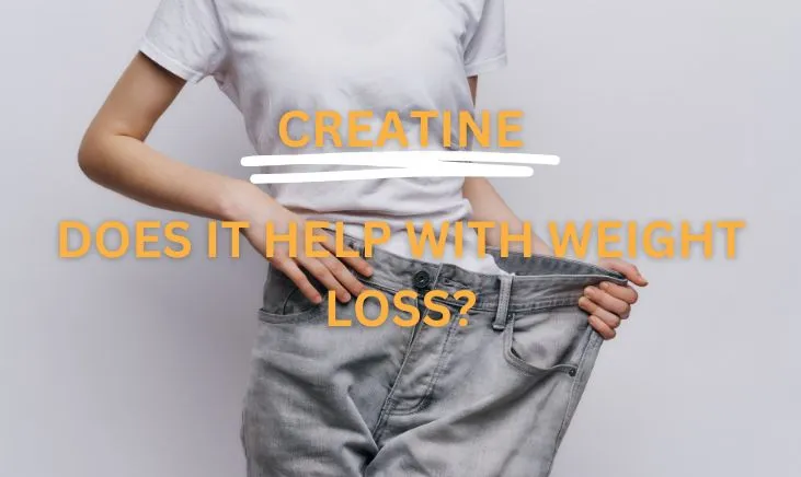Benefits-of-Creatine-for-Weight-Loss-Featured